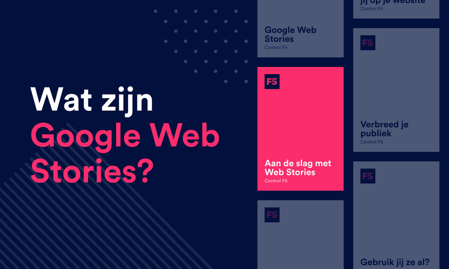 Wat zijn Google Web Stories